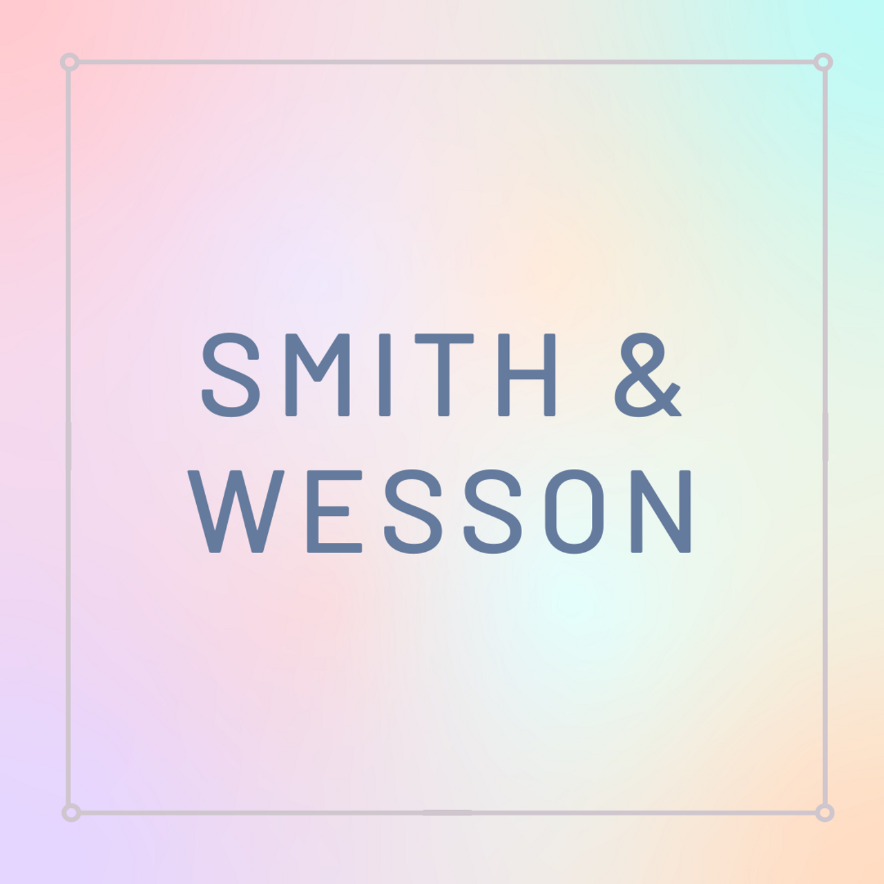 Smith & Wesson